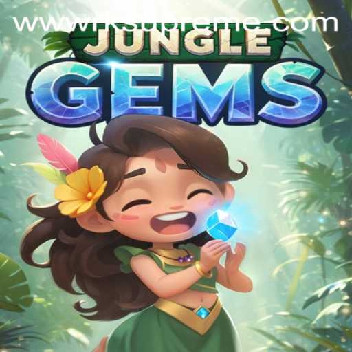 Discover JungleGems: A New Adventure Awaits with RKSupreme