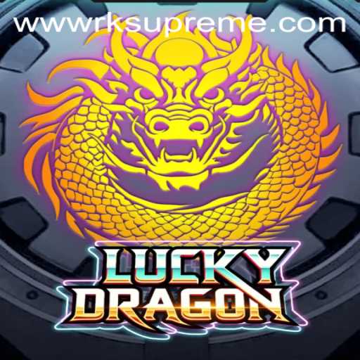 The Enchanting World of LuckyDragon: Unveiling RKSupreme
