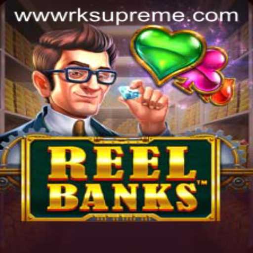 ReelBanks: A Dive into the RKSupreme Universe